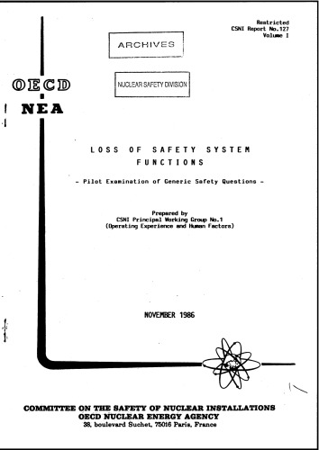 Loss of Safety System Functions (csni86-127-vol1)