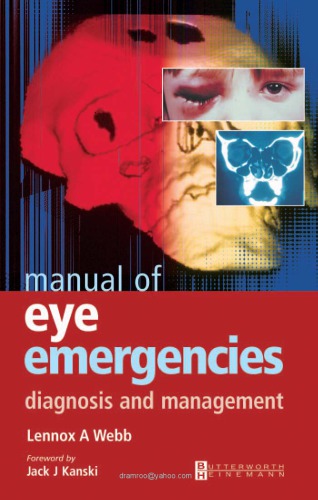Manual of Eye Emergencies - Diag and Mgmt
