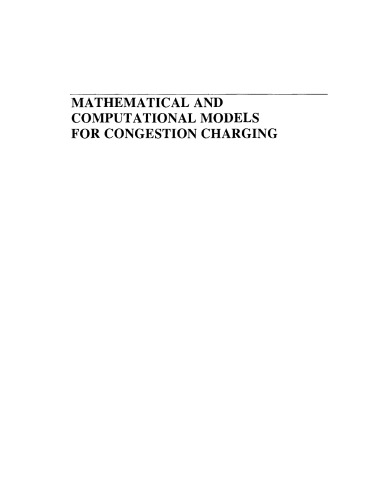 Mathem., Comput. Mdls for Congestion Charging