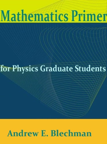Mathematics Primer for Physics Grad. Students [Vers. 2.0]