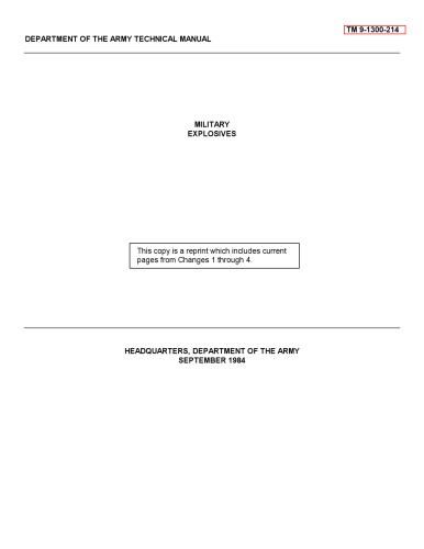 Military Explosives [TM 9-1300-214] (reprint, includes changes 1-4)