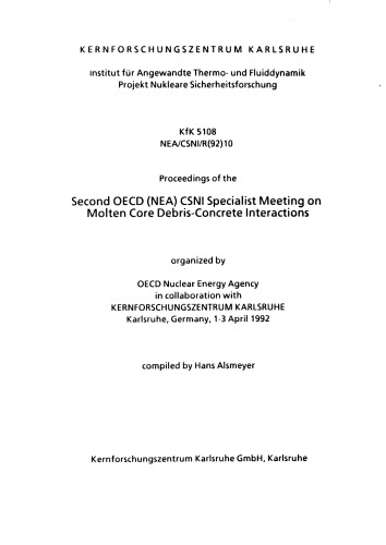 Molten Core Debris - Concrete Interactions (csni-r1992-10)