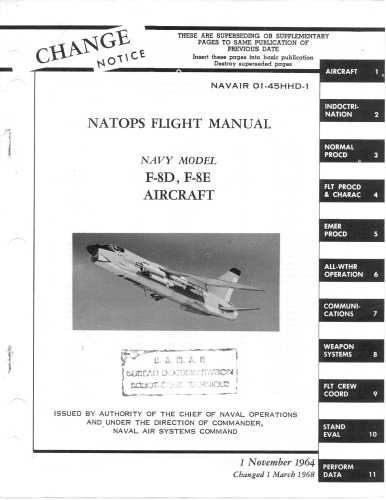 NATOPS Flight Manual - Navy Model F-8D,E (fighter) Aircraft [NAVAIR 01-45HHD-1]