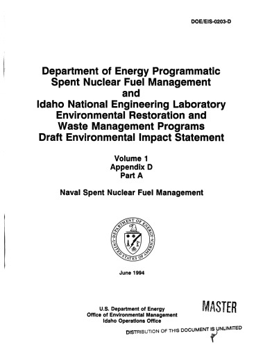 Naval Spent (nuclear) Fuel Management Vol 1