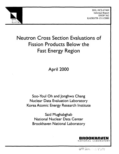 Neutron Cross-Section Evals of Fission Products [below fast-energy region]