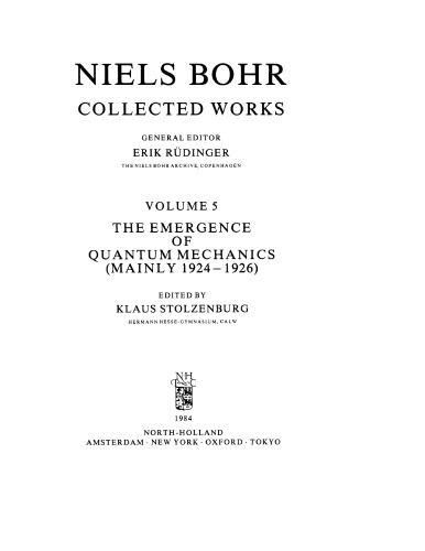 The Emergence of Quantum Mechanics (Mainly 1924–1926)