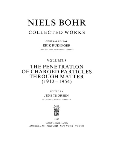 The Penetration of Charged Particles through Matter (1912–1954)