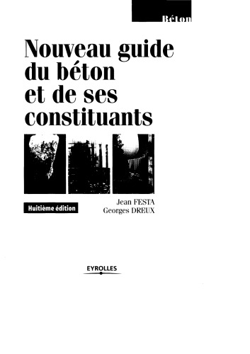 Nouveau Guide du Beton et des Constituiants