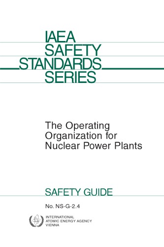 Operating Organization for Nuclear Powerlpants (IAEA NS-G-2.4)