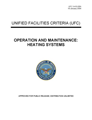 Operation and Maint. - Heating Systems UFC 3-410-05N - US DOD