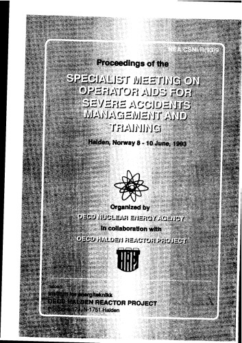 Operator Aids for Severe Accidents - Mgt, Tng (csni-r1993-9)