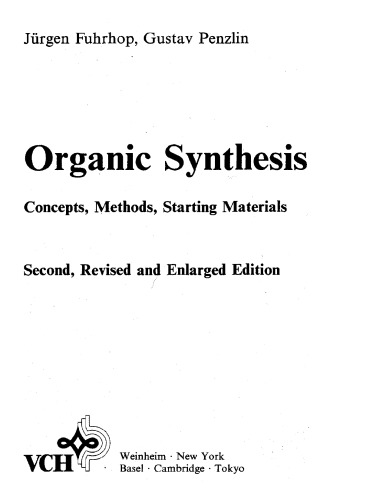 Organic Synthesis Concepts, Methods, Starting Mtls