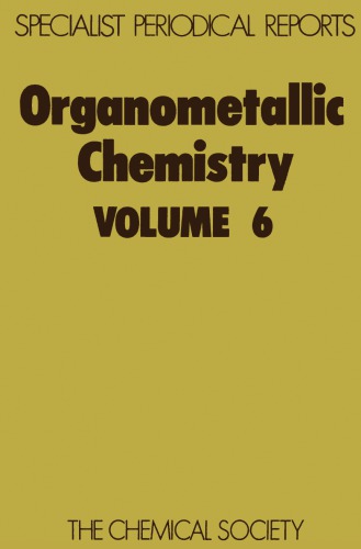 Organometallic Chem [Splst Period'l Rpt Vol 06]
