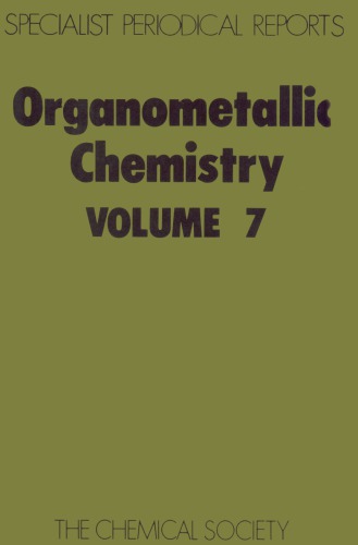 Organometallic Chem [Splst Period'l Rpt Vol 07]