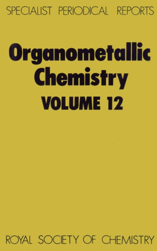 Organometallic Chem [Splst Period'l Rpt Vol 12]