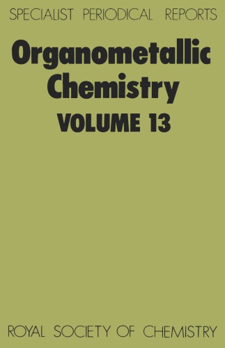 Organometallic Chem [Splst Period'l Rpt Vol 13]