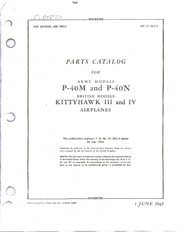 Parts Catalog - Army Mdls P-40M, N and British Mdls Kittyhawk III, IV Aircraft [AN 01-25C-4]