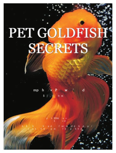 Pet Goldfish Secrets