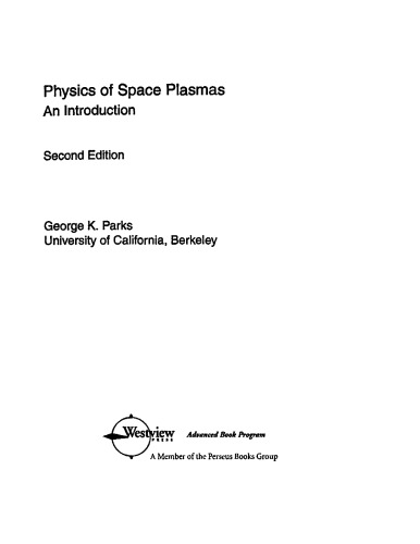 Physics Of Space Plasmas - An Introduction