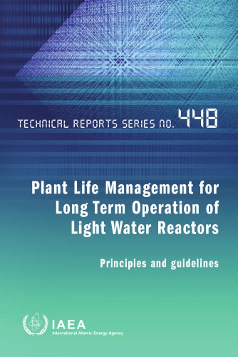 Plant Life Mgmt - Long-Term Operation of Light-Water Reactors (IAEA TR-448)