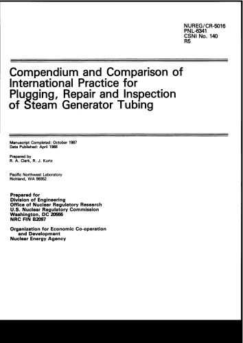 Plugging, Repair and Inspection of Steam Generator Tubing (csni88-140)