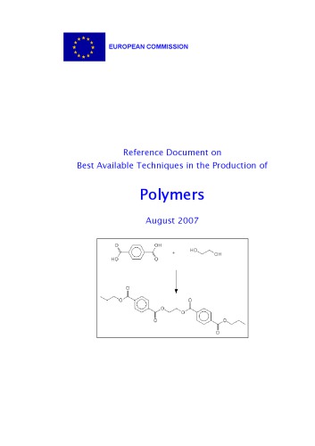 Polymers [Ref Doc on Best Avail Techniques for Mfg of]