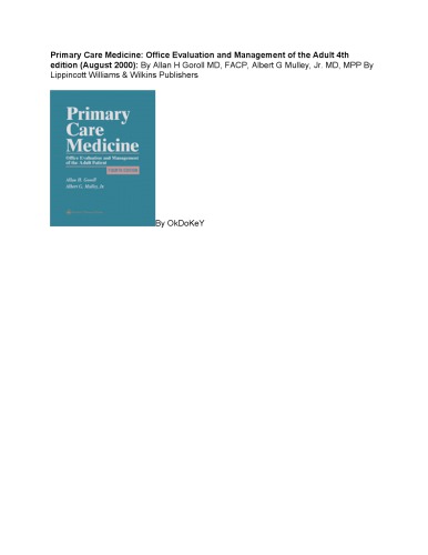 Primary Care Med. - Office Eval. and Mgmt of the Adult Patient