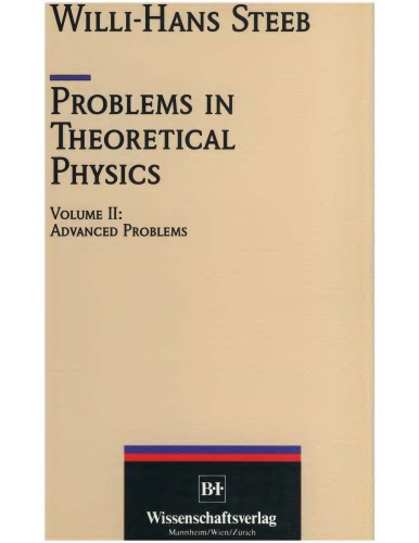 Problems in Theoretical Physics [Vol 2 - Advanced Probs]