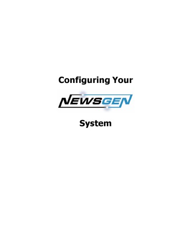 PROPHET SYSTEMS Configuring Your NewsGen System v1 5 (broadcast radio)