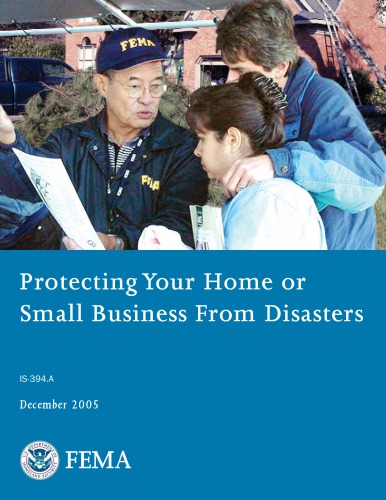 Protecting your Home or Small Business From Disasters