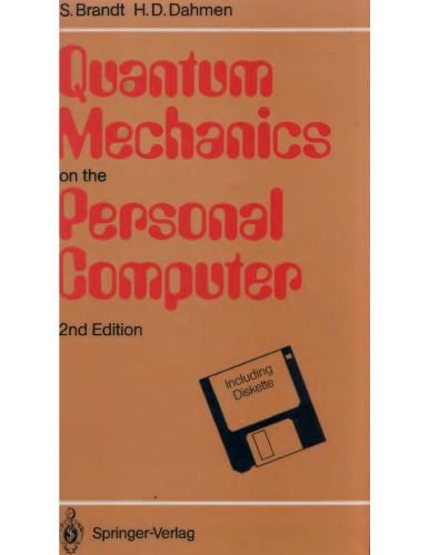 Quantum Mechanics on the Personal Computer