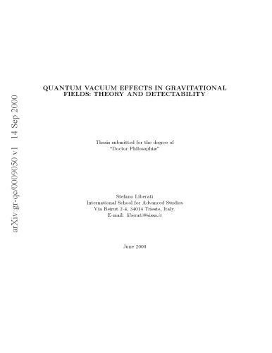 Quantum Vacuum Effects in Gravitational Fields [thesis]