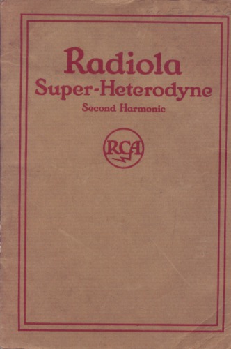 Radiola Super-Heterodyne Owners manual