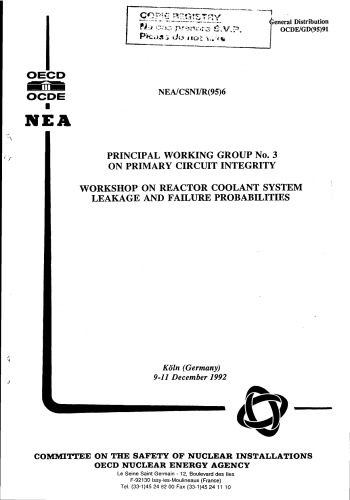 Reactor Coolant System Leakage and Failure Probabilities (csni-r1995-6)