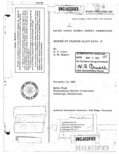 Resume of Uranium Alloy Data - X [declassified]