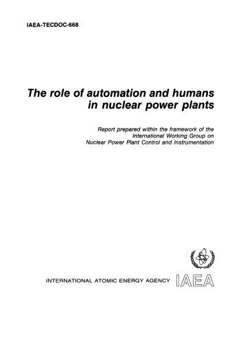Role of Automation and Humans in Nuclear Powerplants (IAEA TECDOC-668)
