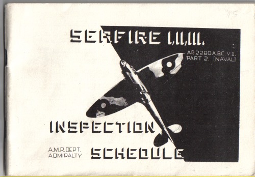 Seafire [I, II, III] (fighter aircraft) Inspection Schedule