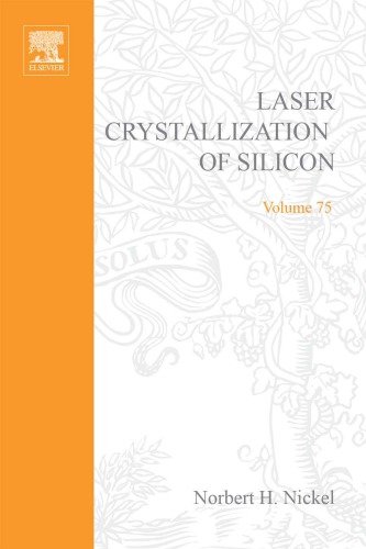 Laser Crystallization of Silicon-Fundamentals to Devices