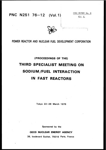 Sodium-Fuel Interaction in Fast Reactors (csni76-8)