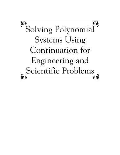 Solving Polynomial Systems Using Continuation for Eng. and Sci. Probs