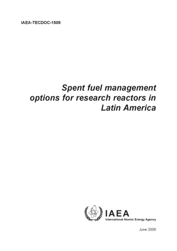 Spent Fuel Mgmt for Research Reactors - Latin America (IAEA TECHDOC-1508)