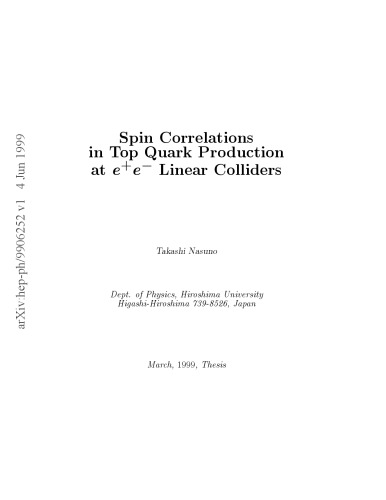 Spin Correlations in Top Quark production at Electron Linear Colliders [thesis]