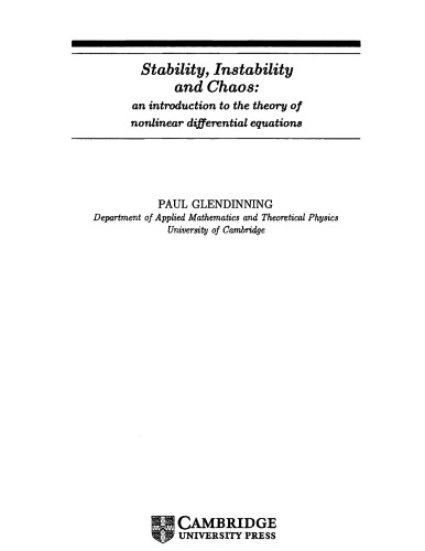 Stability, Instability and Chaos - Intro to Theory of Nonlin. Diff. Eqns