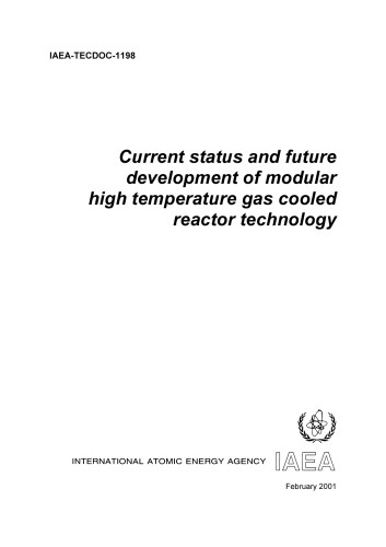Status, Future Devel. of Modular HTGR Technology (IAEA TECDOC-1198)