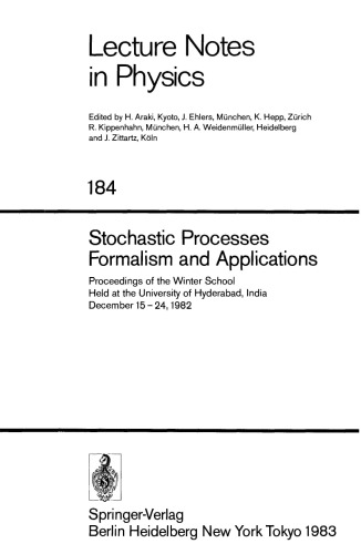 Stochastic Processes - Formalism and Applns
