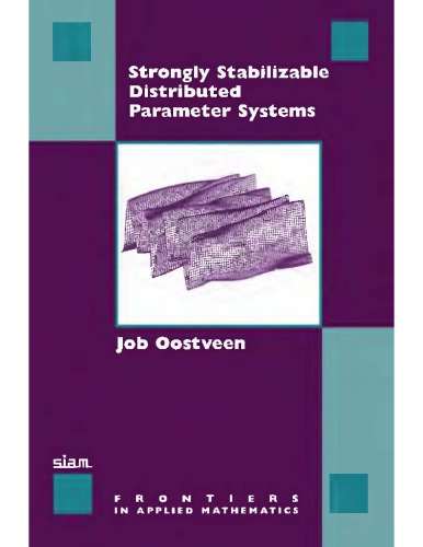 Strongly Stabilizable Distributed Parameter Systems [appl math]