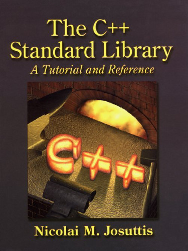 The C++ Standard Library - A Tutorial And Reference