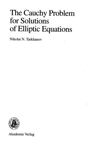 The Cauchy Problem for Solutions of Elliptic Eqns