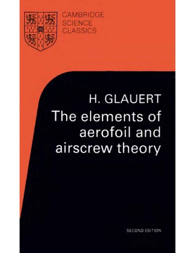The Elements of Aerofoil and Airscrew Theory