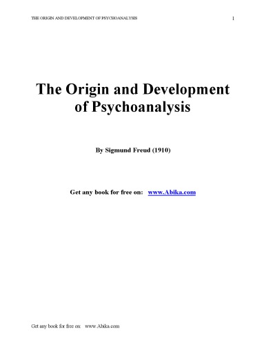 The Origin and Development of Psychoanalysis